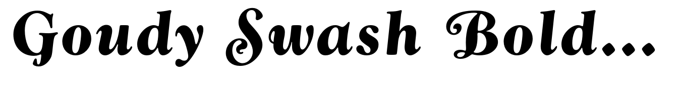 Goudy Swash Bold Italic